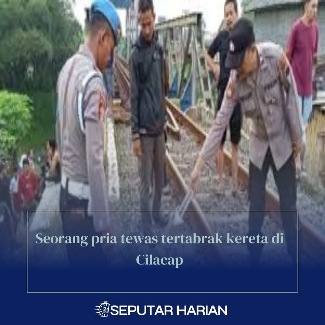 Seorang pria tewas tertabrak kereta di Cilacap