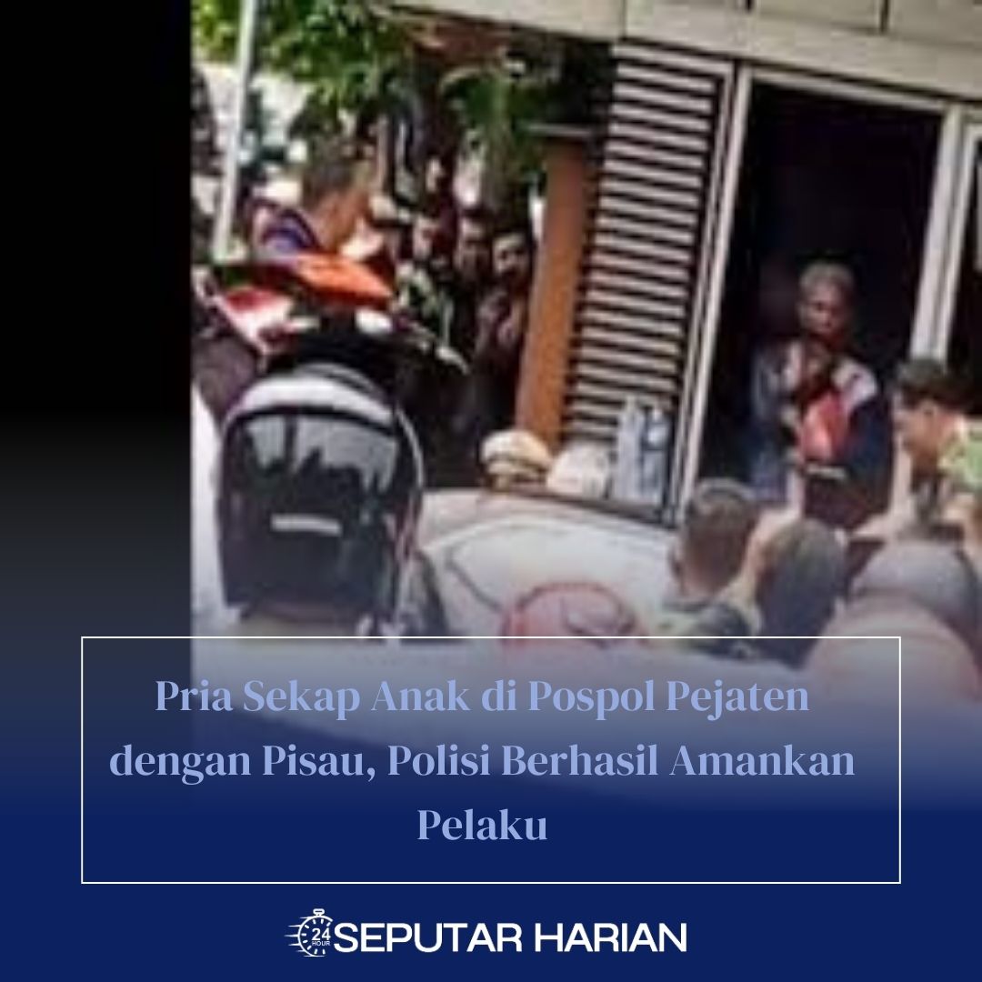 Ayah Sandera Anak di Pospol Pejaten, Polisi Negosiasi saat Pisau